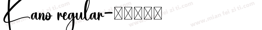 Kano regular字体转换